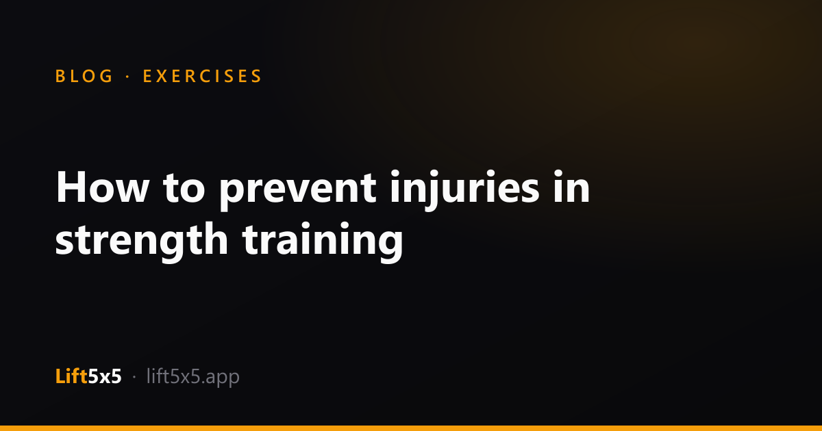 Protect Training Injury How to prevent injuries in strength training | Lift5x5